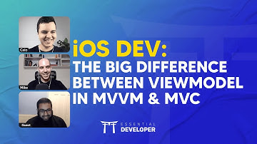 iOS DEV: The big difference between ViewModel in MVVM & MVC | ED Clips