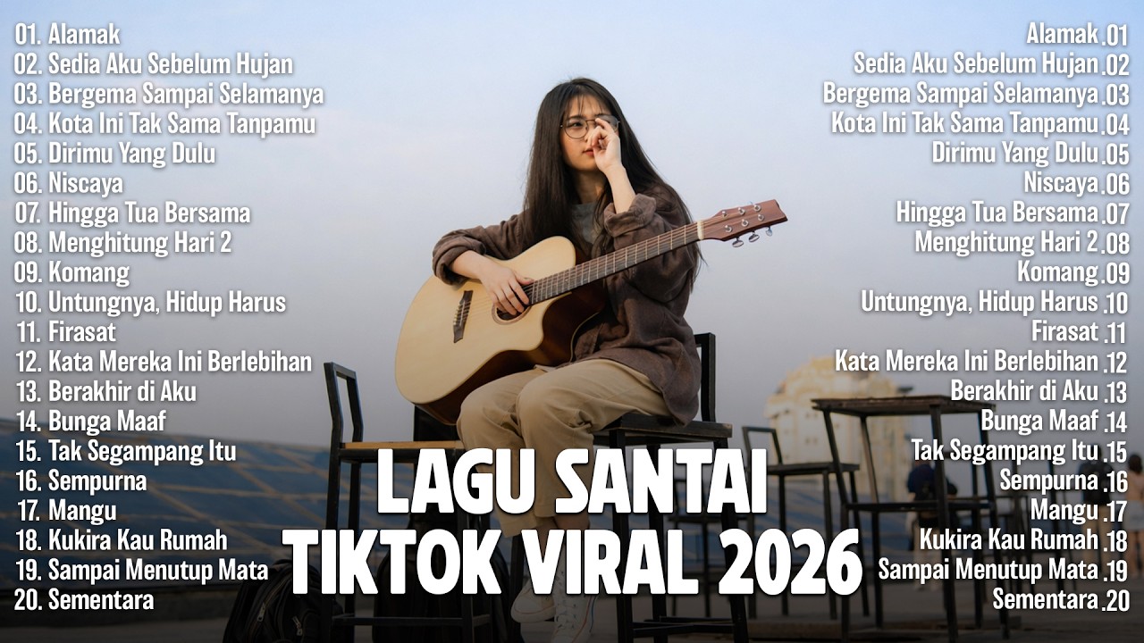 Lagu Santai Viral Tiktok 2026 — Lagu Pop Indonesia Terbaru 2026 🍃 | Pop Hits Indonesia 2026 🤍🎧