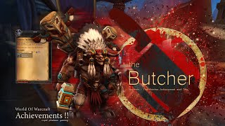 Nemesis: The Butcher Achievement and Title (PvP brawl is Endless Ashran)