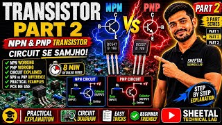 Class-27 NPN vs PNP Transistor | Working, Circuit & Difference | Hindi | Part 2 #transistor #pcb