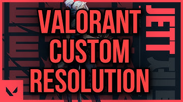 🔧 How To Set A Custom Resolution in VALORANT for ANY PC! ✅