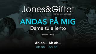 JONES & GIFTET — "Andas på mig" (Subtítulos Español - Sueco)