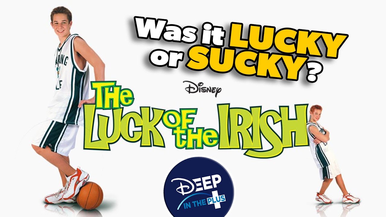 St Patrick's Day Special - Revisiting the DCOM Luck of the Irish on  Disney+! 