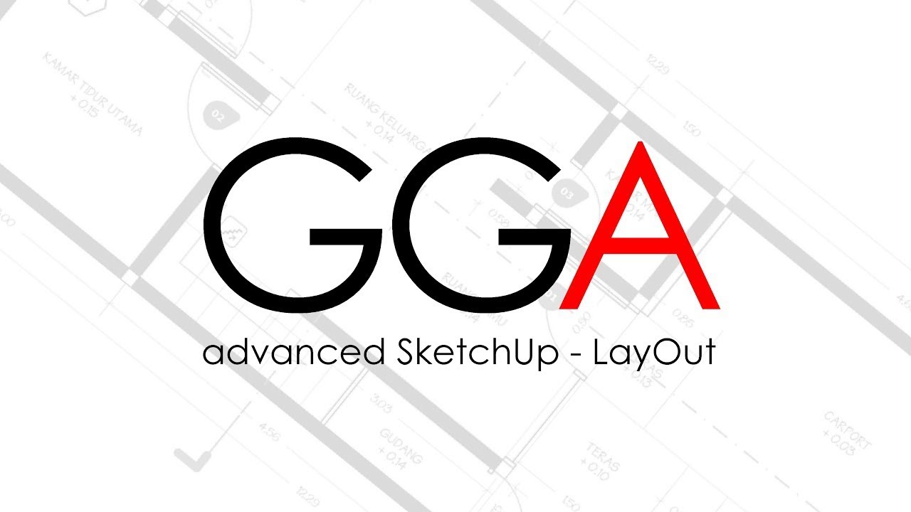 GGA - SketchUp to LayOut | Trailer