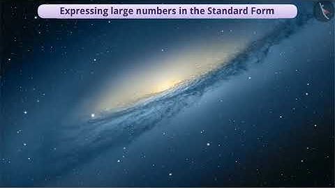 Expressing large numbers in the standard form | Part 1/3 | English | Class 7