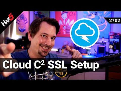 Cloud C2 SSL and Device Setup - Hak5 2702