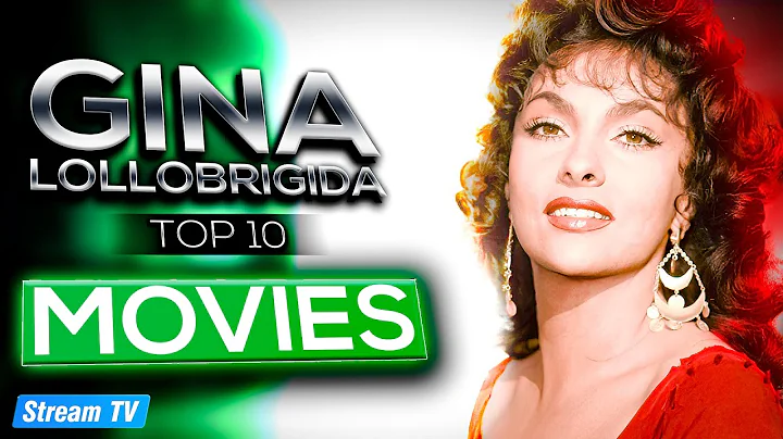 Top 10 Gina Lollobrigida Movies of All Time