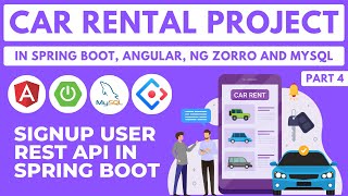 Signup API & Email Existence in Spring Boot | Car Rental Project in Spring Boot, Angular | Part 4