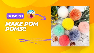 How to Make Perfect Pom-Poms Every Time!