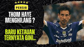 Download lagu IS THOM HAYE MISSING FROM PERSIB? IT TURNS OUT THIS IS WHAT HAPPENED..
