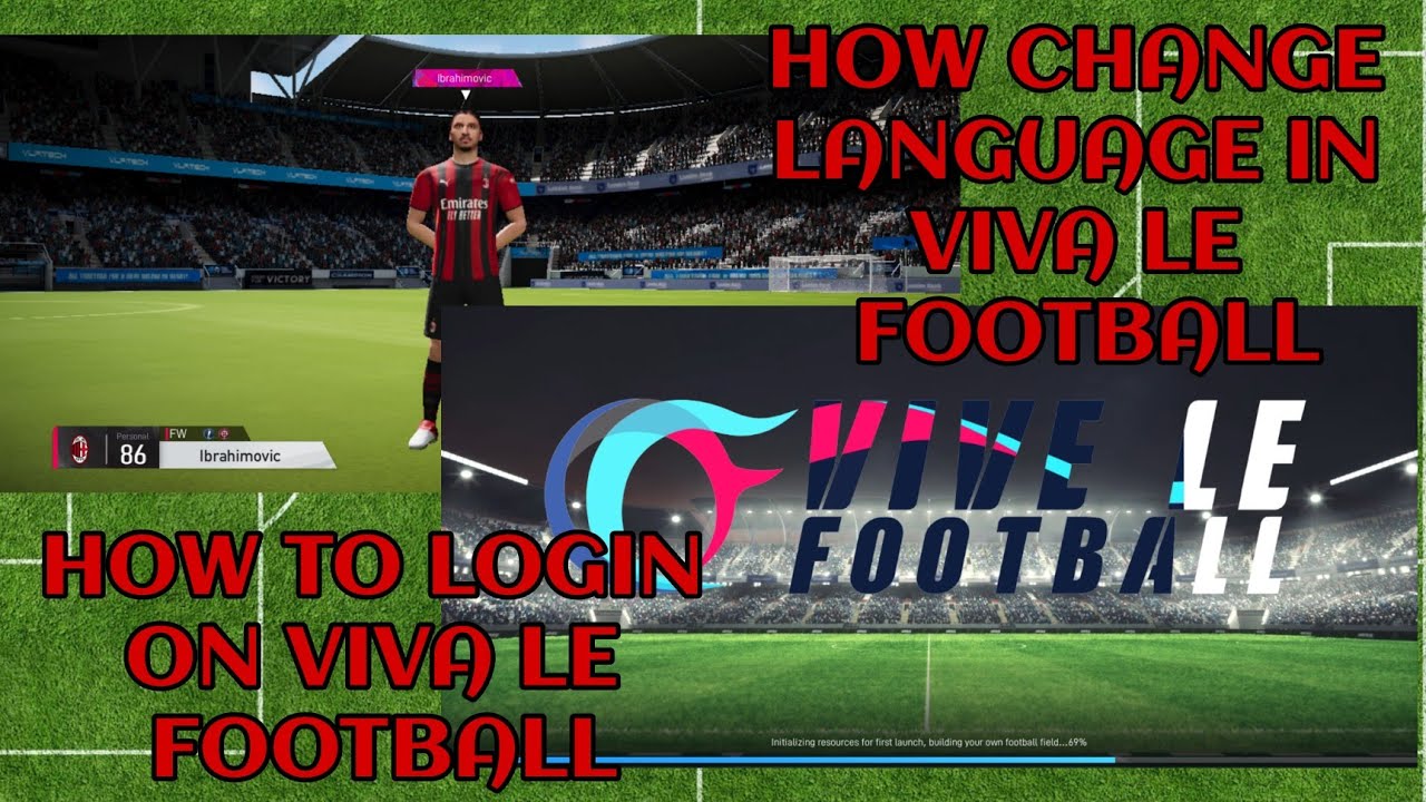 HOW TO LOGIN AND CHANGE LANGUAGE TO ENGLISH IN VIVA LE FOOTBALL