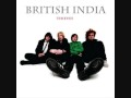 Put It Right Down - British India