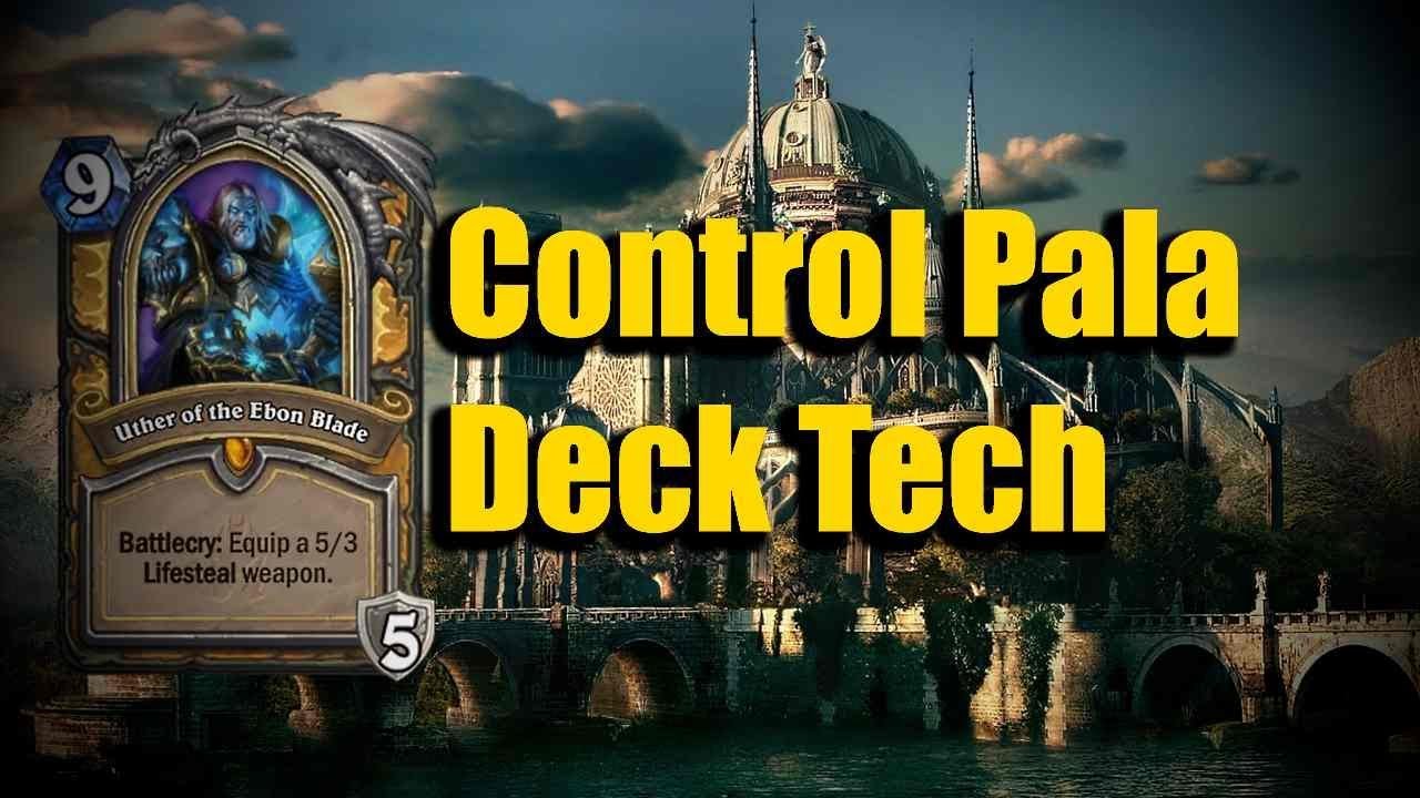Updated Control Paladin!  [Deck Tech] [Gaara]