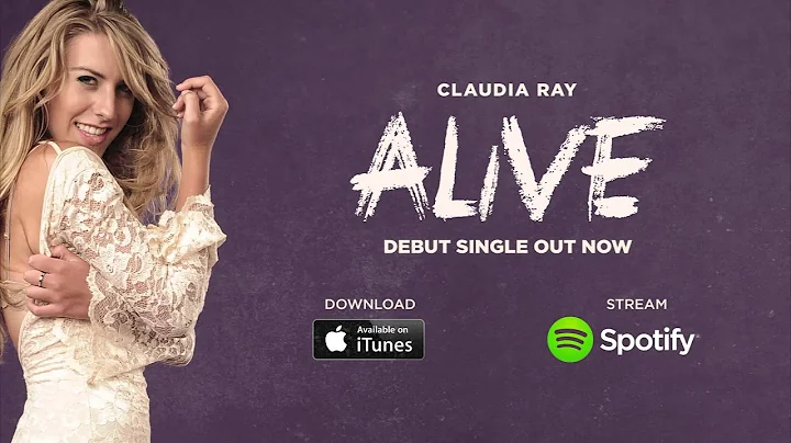Claudia Ray - ALIVE (Full Version)