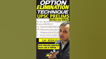 UPSC PYQ TRICKS TO ELIMINATE WRONG OPTION
