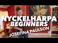 New course  nyckelharpa for beginners with josefina paulson