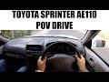 Toyota Sprinter AE110 POV Drive