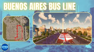 Buenos Aires - BUS LINE | Cities Skylines | Full HD screenshot 1
