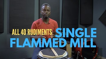 How To Play Single Flammed Mill - Drum Rudiment Lesson