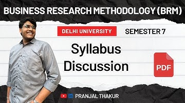 Business Research Methodology (BRM) | Delhi University B.Com / B.Com(Hons) Semester 7 Syllabus Exp.