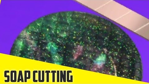 SOAP CUTTING - Gameplay All Levels android ios
