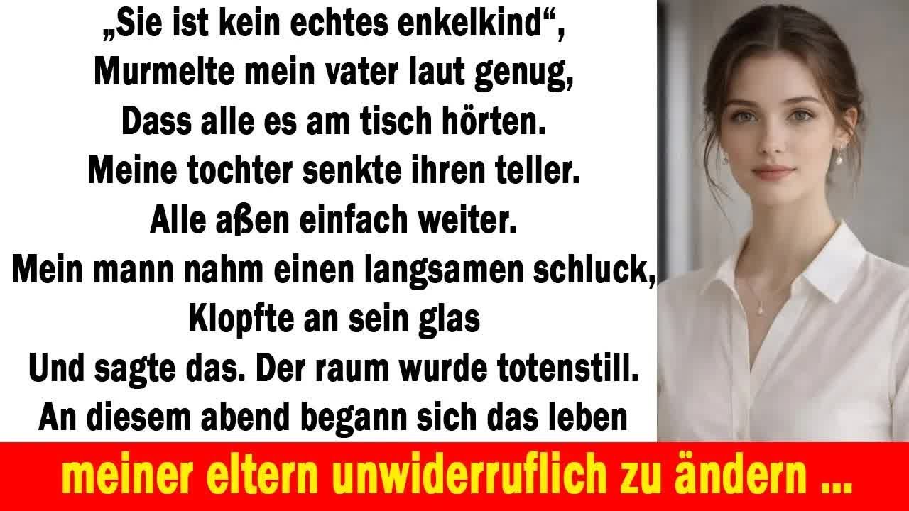 Sie ist kein echtes Enkelkind“, murmelte mein Vater – meine Tochter hörte es