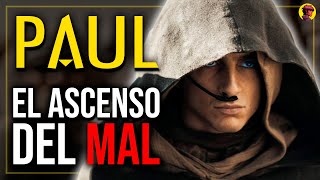 PAUL ATREIDES | ANÁLISIS: El Ascenso del Mal (DUNE: PARTE 2)