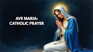 Ave Maria – Catholic Prayer & Gregorian Chant with sacred Marian Hymns