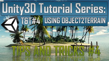 Creating a Survival Game in Unity: Tips 4 - Using Object2Terrain in Unity