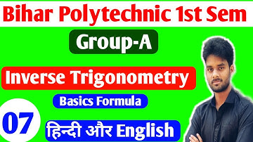Bihar Polytechnic First Semester Math Inverse Trigonometry Group-A/Bihar Polytechnic 1st Semester/