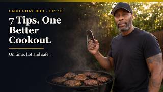 Labor Day BBQ  7 Tips for a Better Cookout