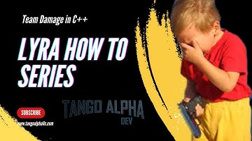 Lyra Series How To Implement Team Damage in C++ For Unreal Engine UE5