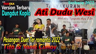 Ati Dudu Wesi - Didi Kempot cover lagu dangdut Tito M Dan Yanti Cimoy Bareng Cah Fanska