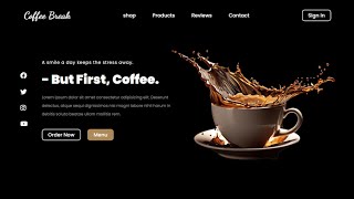 create a coffee shop website using HTML & CSS | step by step