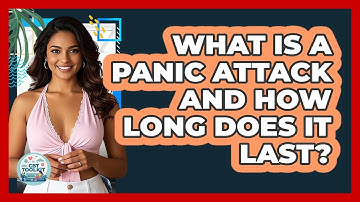 What Is A Panic Attack And How Long Does It Last? - CBT Toolkit