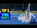 Best Tennis Rackets in [2025 ] Top 5