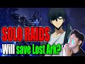 Solo raids will make or break lost ark