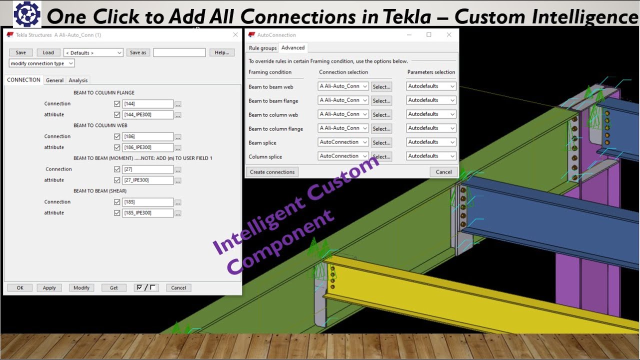 Tekla Custom Component |Auto Connection Generator for Tekla – Smart Beam & Column Detection