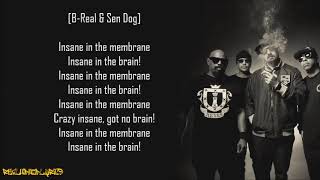 Cypress Hill - Insane in the Brain (Lyrics)