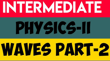 WAVES for Intermediate Second year Chapter-1 (Part-2)