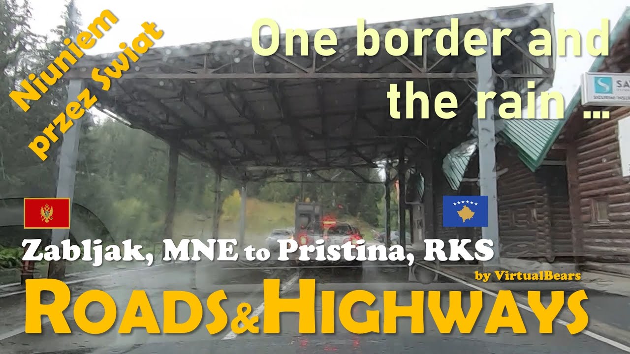 Roads&Highways, TimeLapse from Žabljak, MNE to Pristina, Kosovo, video of the entire route :) ...