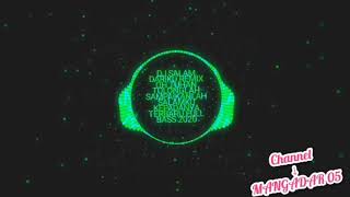 Download Lagu DJ SALAM DARIKU REMIX FULL BASS_YG DI CARI2