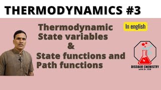 Thermodynamic#3/State variables/State functions/path functions/ Chemistry/Dissolve Chemistry