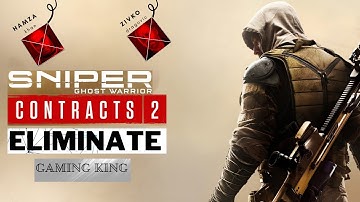 sniper ghost warrior contracts 2 eliminate hamza khan /ELIMINATE HAMZA KHAN AND ZIVKO DRAGOVIC/#6fps