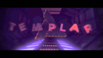 Intro TemplaR (E3D) [HD+] | by FusionFX (+Free room!) [Accepted]