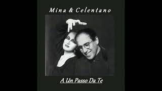 Mina & Adriano Celentano - A Un Passo Da Te Resimi