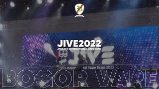 JIVE 2022 (Jakarta International Vape Expo) - BOGOR VAPE