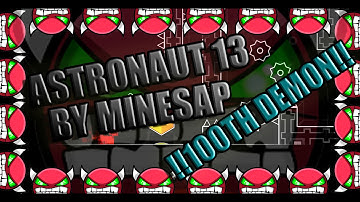 100TH DEMON!! | Astronaut 13 (Hard Demon) By Minesap (On Stream)