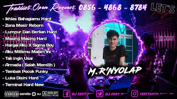 DJ FERY BRT 🎼 DUGEM PRIVATE ( VVIP ) ZONA MESIR SPECIAL REQUEST M.R NYOLAP HARDMIX FUNKOT 2K25