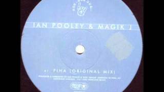 Ian Pooley & Magik J - Piha (Original Mix)